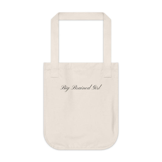 "Big Brained Girl" Organic Canvas Tote Bag